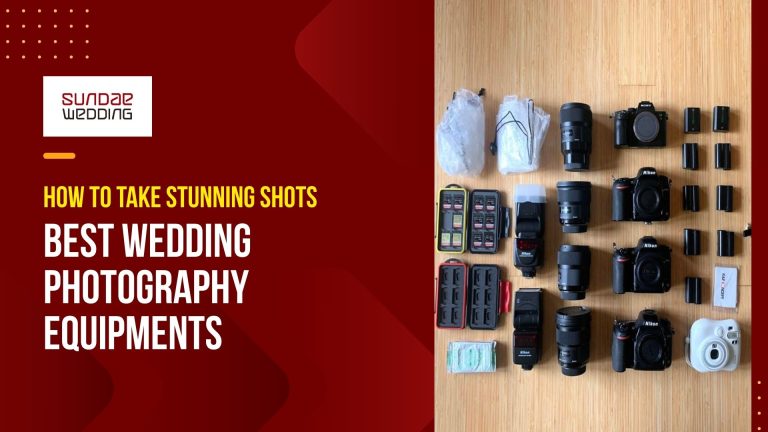 How to take the Stunning Shots? What are the Wedding Photography Equipments?